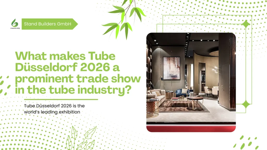 What makes Tube Düsseldorf 2026 a prominent trade show in the tube industry