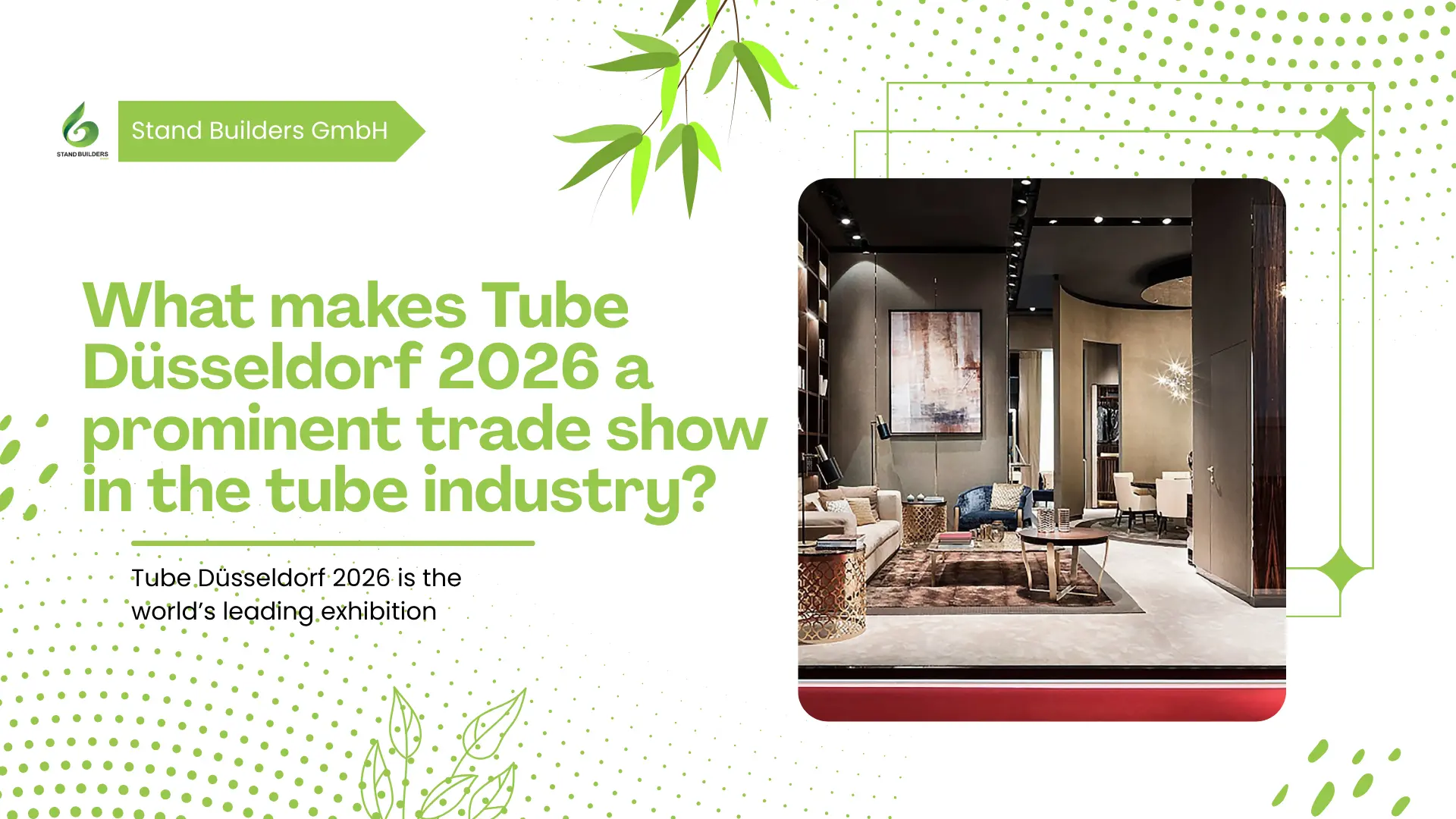 What makes Tube Düsseldorf 2026 a prominent trade show in the tube industry